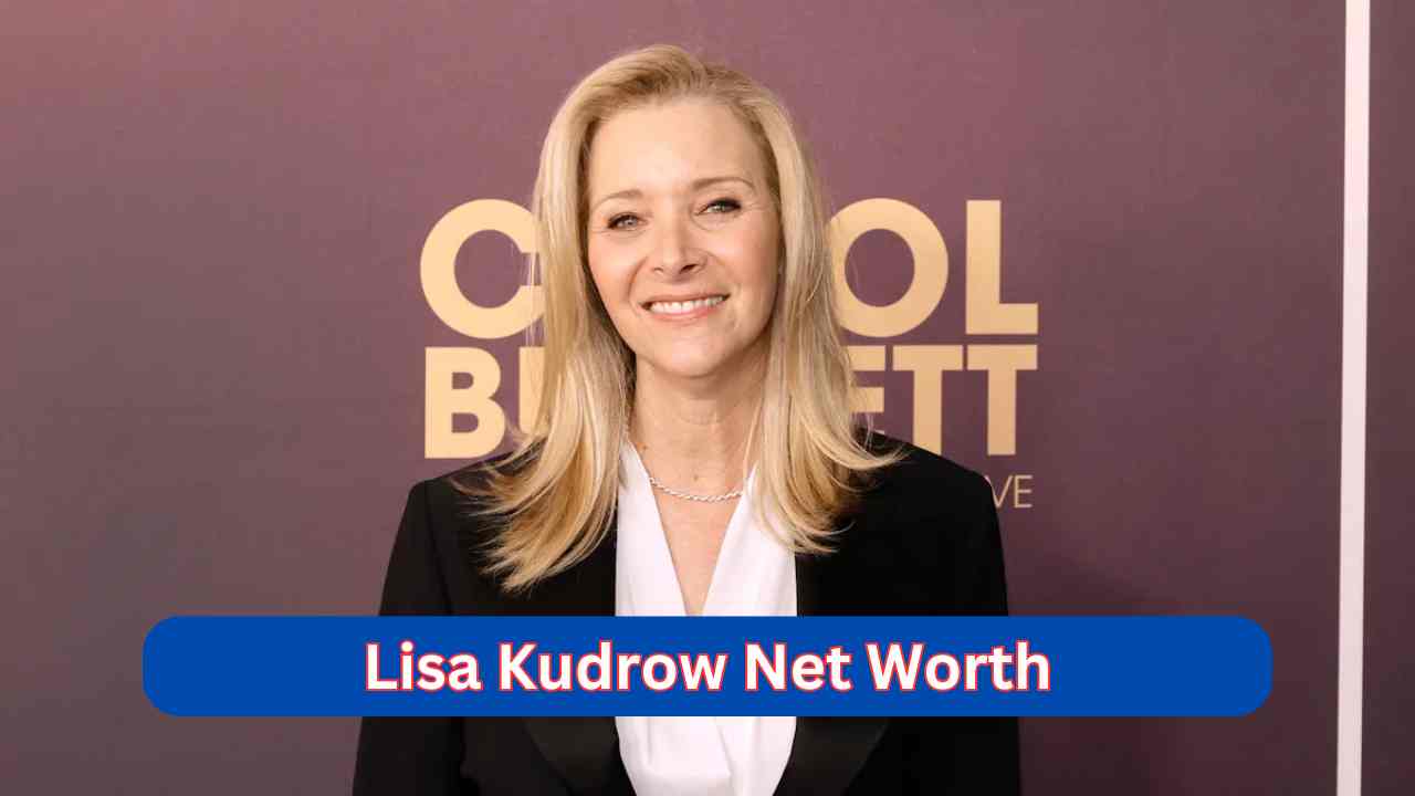 Lisa Kudrow Net Worth: Inside the Fortune of The ‘friends’ Star